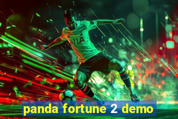 panda fortune 2 demo